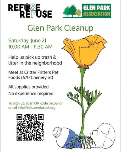 Save the Date!
June 21st, Saturday 10AM - 11:30AM for our monthly Glen Park Cleanup. 
Organized by our @glenparkassociation @glen_parkmerchantssf and @refuserefusesf

Help pick up #trash and #litter in the neighborhood!

Supplies and refreshments provided.

Meet at @critterfritterspetfood, 670
Chenery Street

#glenpark #refuserefusesf #keepsfclean @rafaelmandelmand8 @danielluriesf